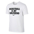 T-Shirts Nike “Basketball Is My Girlfriend”
